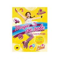 Disney Soy Luna - Magie pe role