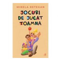 Jocuri de jucat toamna - Mirela Retegan