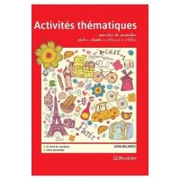 Activites Thematiques. Exercitii de vocabular - Clasele 7-8 - Gina Belabed