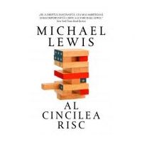 Al cincilea risc - Michael Lewis