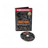 Audiobook. Tractiune. Preia controlul afacerii tale - Gino Wickman