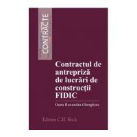 Contractul de antrepriza de lucrari de constructii FIDIC - Oana Ruxandra Gherghina