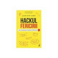 Hackul fericirii - Ellen Petry Leanse