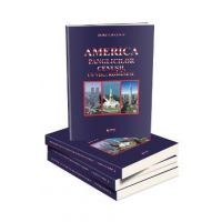 America panglicilor cenusii, un vis... romanesc - Doru Ciucescu