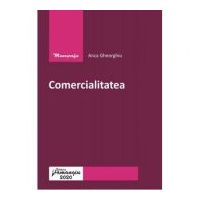 Comercialitatea - Anca Gheorghiu