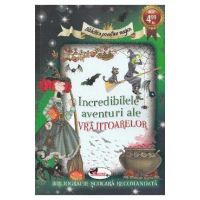 Incredibilele aventuri ale vrajitoarelor
