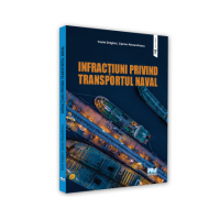 Infractiuni privind transportul naval - Draghici Vasile, Ciprian Alexandrescu