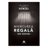Miercurea Regala - Doru Munteanu
