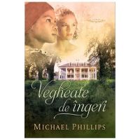 Vegheate de ingeri - Michael Phillips
