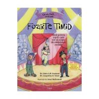 Ce sa faci... cand esti foarte timid - Claire A.B. Freeland, Jacqueline B. Toner
