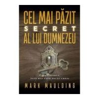 Cel mai pazit secret al lui Dumnezeu - Mark Maulding
