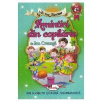Cele mai frumoase... Amintiri din copilarie - Ion Creanga