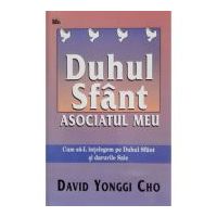 Duhul Sfant. Asociatul meu - David Yonggi Cho