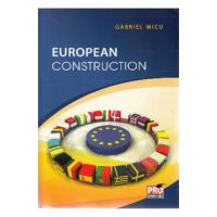 European Construction - Gabriel Micu