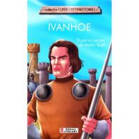 Ivanhoe - dupa Walter Scott