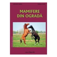 Mamifere din ograda - Stefania Udrea, Daniela Dosa