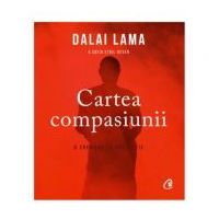 Cartea compasiunii - Sanctitatea Sa Dalai Lama
