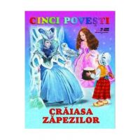 Cinci povesti - Craiasa Zapezilor