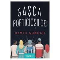 Gasca pofticiosilor - David Arnold