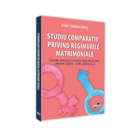Studiu comparativ privind regimurile matrimoniale. Privire speciala asupra reglementarii uniunii libere - concubinajului - Oana Carmen Ravas