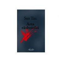 Arta razboiului - Sun Tzu