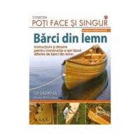Barci din lemn - Gil Gilpatrick