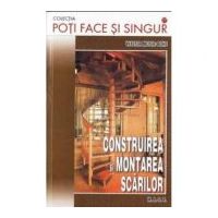Construirea si montarea scarilor - Ealter Meyer-Bohe