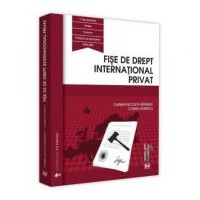 Fise de drept international privat - Carmen Nicoleta Barbieru, Cosmin Dariescu
