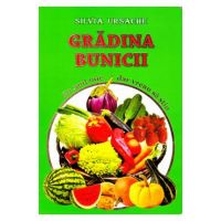 Gradina bunicii - Eu sunt mic, dar vreau sa stiu - Silvia Ursache