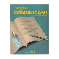 Limba romana. Invatam sa comunicam! - Clasa 4 - Aurelia Barbulescu