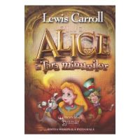 Alice in Tara Minunilor - Lewis Carroll