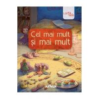 Cel mai mult si mai mult