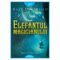 Elefantul magicianului - Kate DiCamillo