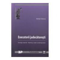 Executorii judecatoresti - Adrian Stoica