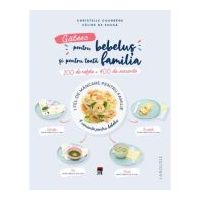 Gatesc pentru bebelus si pentru toata familia - Larousse