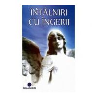 Intalniri cu ingerii