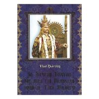 Io, Stefan Voievod, din mila Lui Dumnezeu, Domn al Tarii Moldovei - Vlad Zbarciog