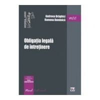 Obligatia legala de intretinere - Rodica Constantinovici, Andreea Draghici, Ramona Duminica