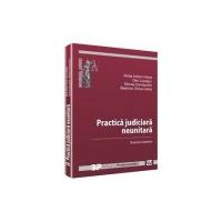 Practica judiciara neunitara. Examen selectiv - Mihai Adrian Hotca, Dan Lupascu, Mircea Damaschin, Beatrice Onica-Jarka