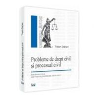 Probleme de drept civil si procesual civil - Traian Darjan