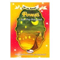 Cele mai frumoase... Povesti de Ioan Pop-Reteganul