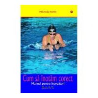 Cum sa inotam corect - Michael Hahn