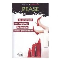 De ce barbatii sunt neglijenti, iar femeile, mereu prevazatoare - Allan &amp; Barbara Pease