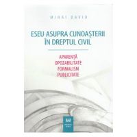 Eseu asupra cunoasterii in dreptul civil - Mihai David