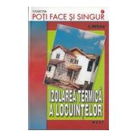 Izolarea termica a locuintelor - Fl. Mateescu