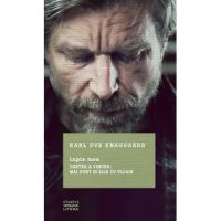 Lupta mea - Cartea a cincea: Mai sunt si zile cu ploaie - Karl Ove Knausgard