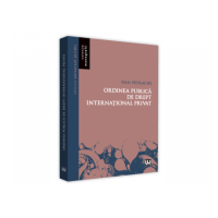 Ordinea publica de drept international privat - Dan Petrache