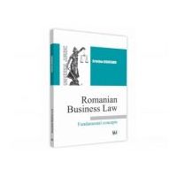 Romanian Business Law. Fundamental concepts - Cristina Cojocaru