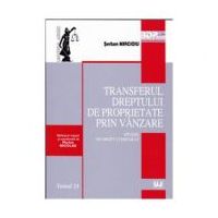 Transferul dreptului de proprietate prin vanzare - Serban Mircioiu