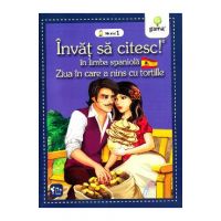 Invat sa citesc! In limba spaniola - Ziua in care a nins cu tortille - Nivelul 1